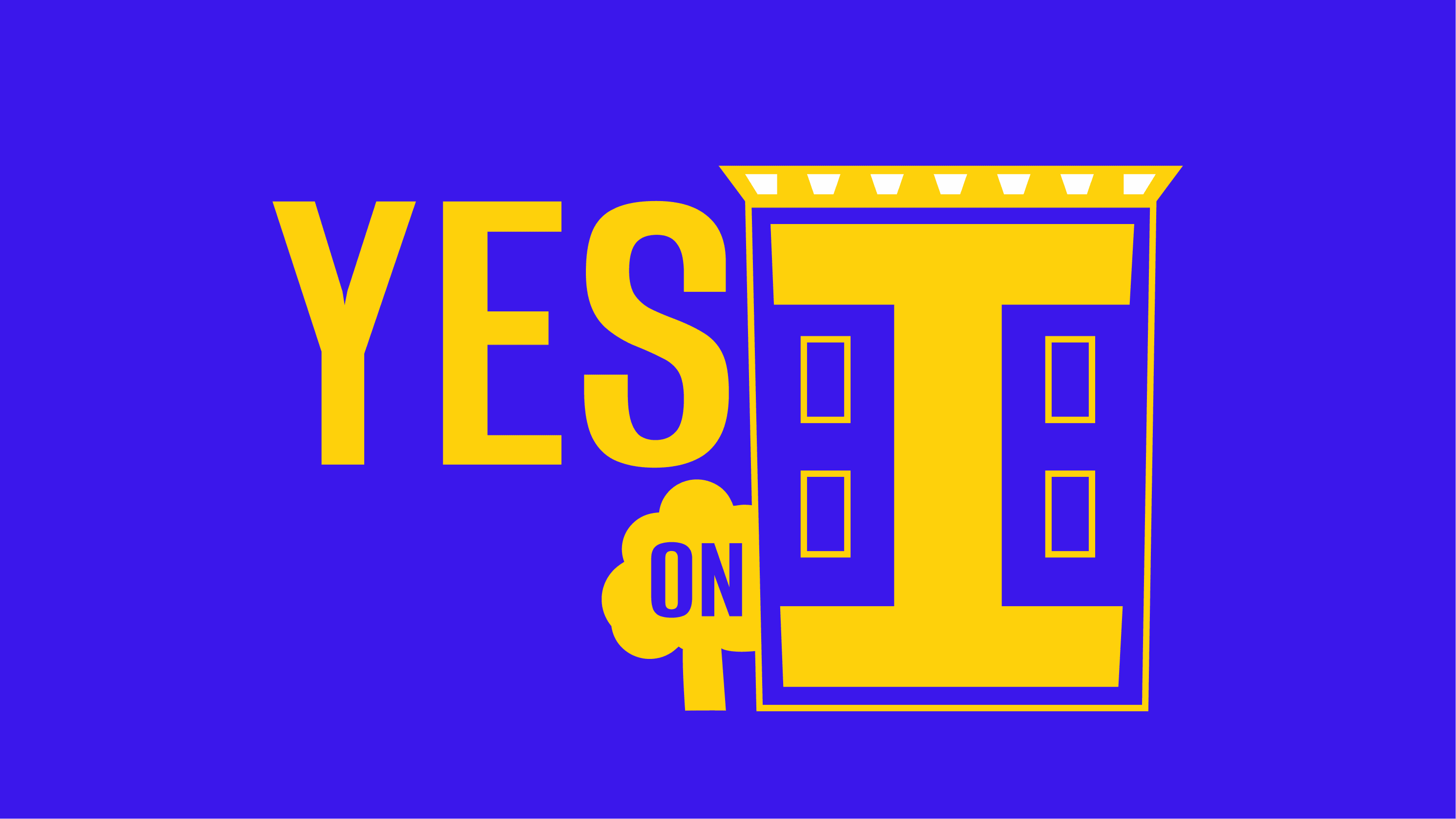 Yes on I campaign graphic with homes for all